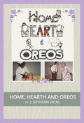 Home Hearth and Oreos (One-Act Play)
