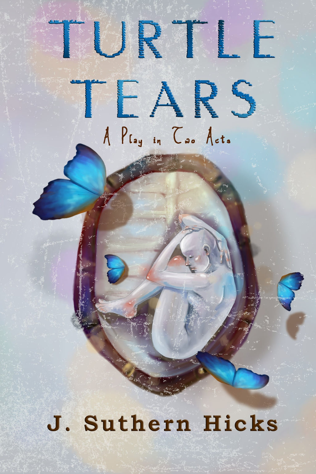 Turtle Tears (Two-Act Play)