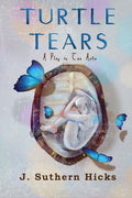 Turtle Tears (Two-Act Play)