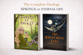 Springs of Eternal Life – Complete Signed Duology Set