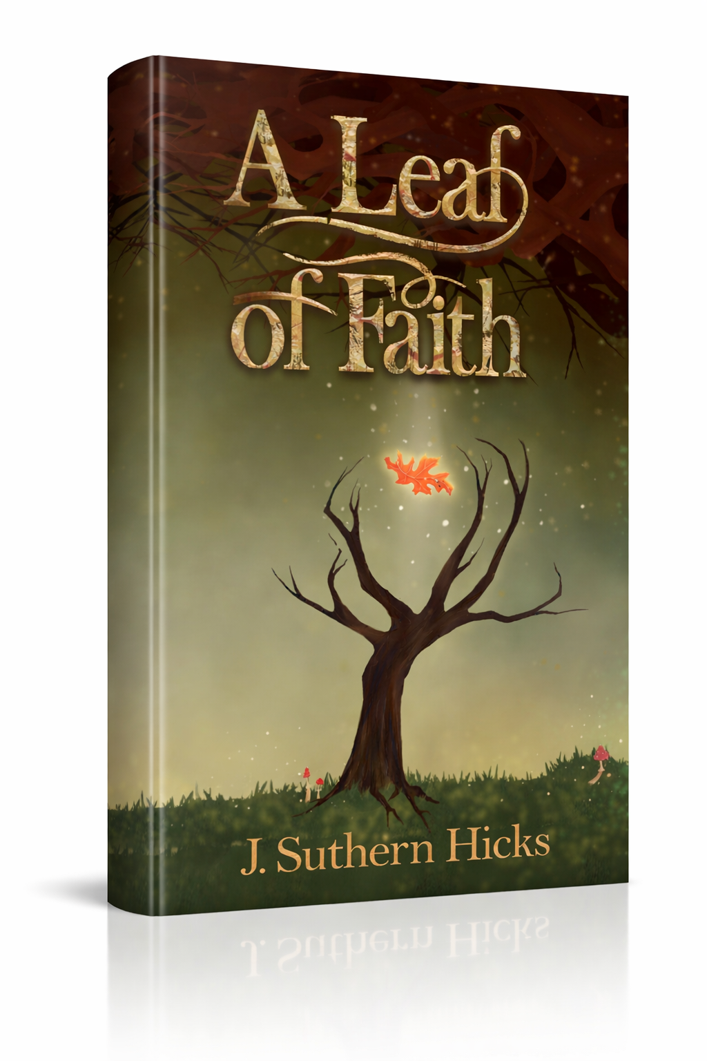 A Leaf of Faith (Messengers and Thieves Book 2)